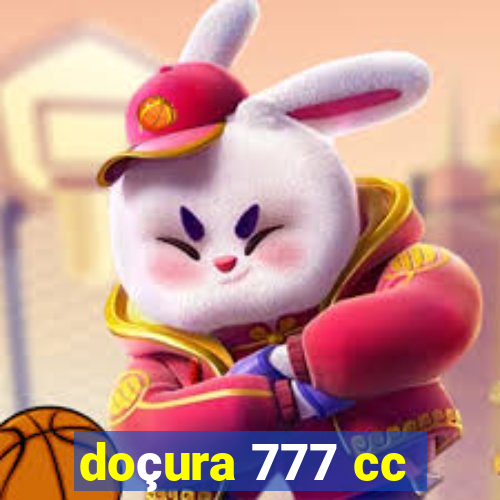 doçura 777 cc